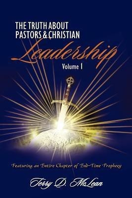 The Truth about Pastors and Christian Leadership(English, Paperback, McLean Terry D)