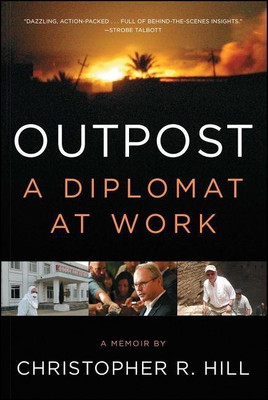 Outpost(English, Paperback, Hill Christopher R)