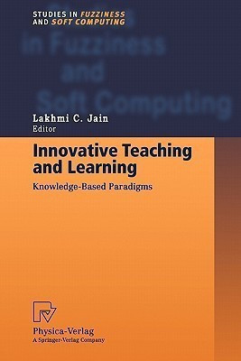 Innovative Teaching and Learning(English, Paperback, Jain Professor Lakhmi C.)
