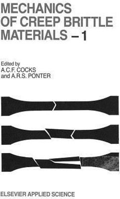 Mechanics of Creep Brittle Materials 1(English, Paperback, unknown)