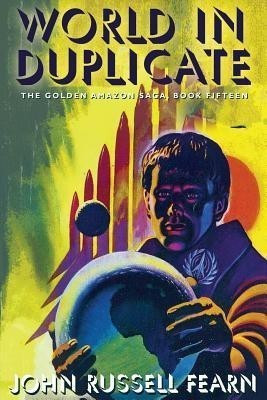 World in Duplicate(English, Paperback, Fearn John Russell)
