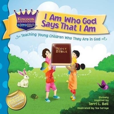 I Am Who God Says That I Am(English, Paperback, Bell Terri)