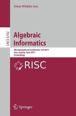 Algebraic Informatics(English, Paperback, unknown)