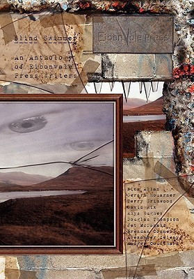 Blind Swimmer - an Eibonvale Press Anthology(English, Hardcover, unknown)