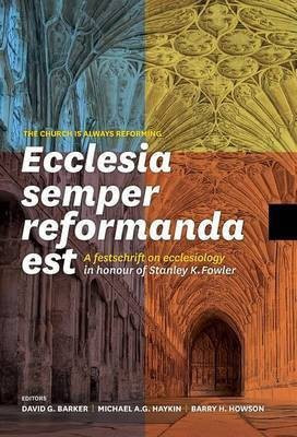 Ecclesia semper reformanda est / The church is always reforming(English, Hardcover, unknown)