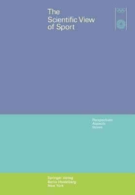 The Scientific View of Sport(English, Paperback, unknown)