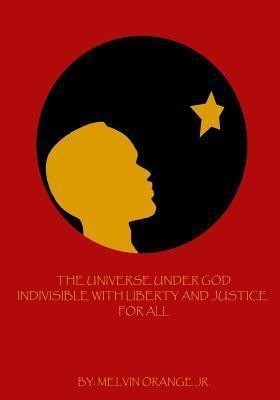 The Universe Under God(English, Paperback, Orange Melvin)