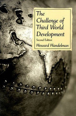 The Challenge of Third World Development 2nd Edition(English, Paperback, Handelman Howard)
