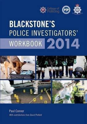 Blackstone's Police Investigators' Workbook 2014(English, Paperback, Connor Paul)