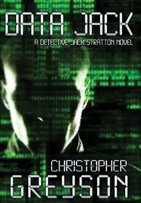 Data Jack(English, Hardcover, Greyson Christopher)