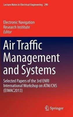 Air Traffic Management and Systems(English, Hardcover, unknown)