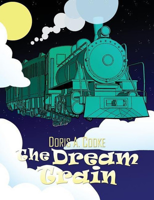 The Dream Train(English, Paperback, Cooke Doris a)