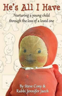 He's All I Have(English, Paperback, Cony Steve)