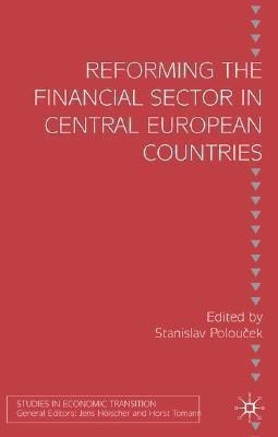 Reforming the Financial Sector in Central European Countries(English, Hardcover, unknown)