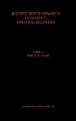 Recent Developments in Graves' Ophthalmopathy(English, Hardcover, unknown)