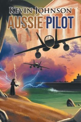 Aussie Pilot(English, Paperback, Johnson Kevin)