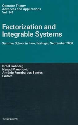Factorization and Integrable Systems(English, Hardcover, unknown)