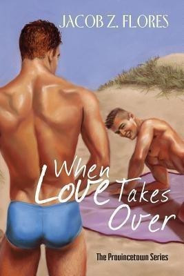 When Love Takes Over(English, Paperback, Flores Jacob Z.)