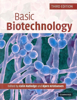 Basic Biotechnology South Asian Edition(English, Paperback, Ratledge Colin)