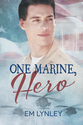 One Marine, Hero(English, Paperback, Lynley EM)