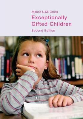 Exceptionally Gifted Children(English, Electronic book text, Gross Miraca)