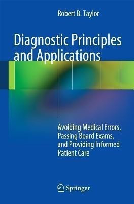 Diagnostic Principles and Applications(English, Paperback, Taylor Robert B.)