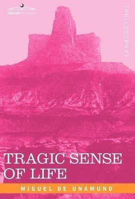 Tragic Sense of Life(English, Hardcover, De Unamuno Miguel)