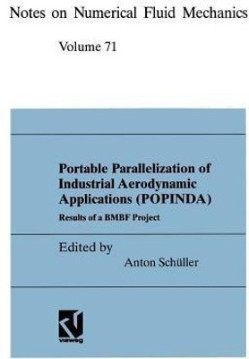 Portable Parallelization of Industrial Aerodynamic Applications (POPINDA)(English, Paperback, unknown)