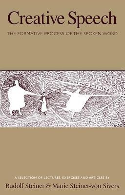 Creative Speech(English, Paperback, Steiner Rudolf)