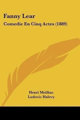 Fanny Lear(English, Paperback, Meilhac Henri)