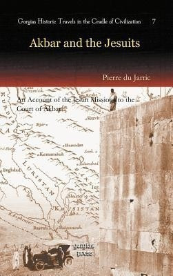Akbar and the Jesuits(English, Hardcover, du Jarric Pierre)