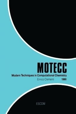 Modern Techniques in Computational Chemistry: MOTECC (TM)-90(English, Paperback, unknown)