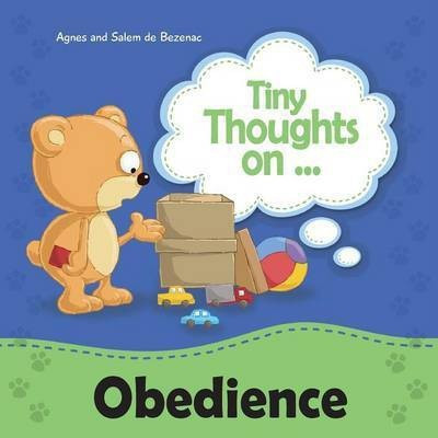 Tiny Thoughts on Obedience(English, Paperback, De Bezenac Agnes)