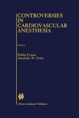 Controversies in Cardiovascular Anesthesia(English, Paperback, unknown)