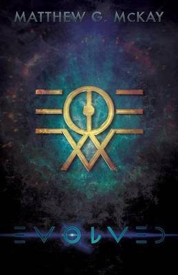 Evolved(English, Paperback, McKay Matthew G)