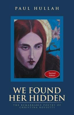 We Found Her Hidden(English, Paperback, Hullah Paul)
