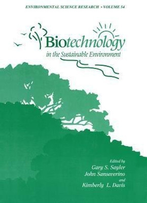 Biotechnology in the Sustainable Environment(English, Paperback, unknown)