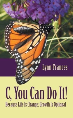 C, You Can Do It!(English, Paperback, Frances Lynn)