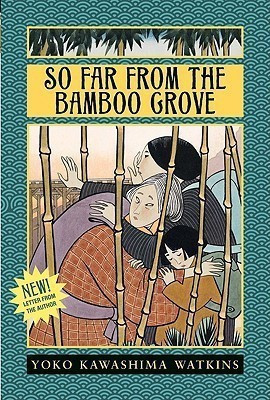 So Far from the Bamboo Grove(English, Paperback, Watkins Yoko Kawashima)