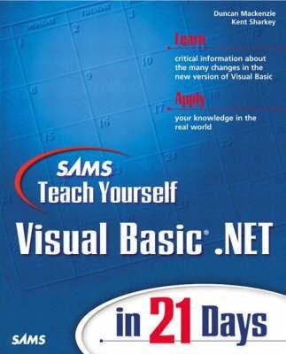 Sams Teach Yourself Visual Basic .NET in 21 Days(English, Paperback, Mackenzie Duncan)