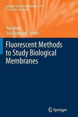 Fluorescent Methods to Study Biological Membranes(English, Paperback, unknown)