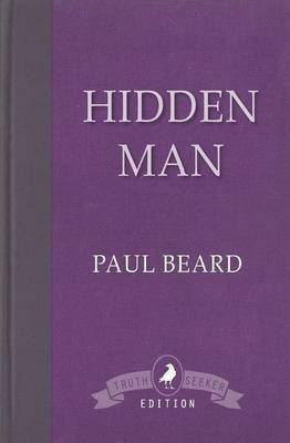 Hidden Man(English, Paperback, Beard Paul)
