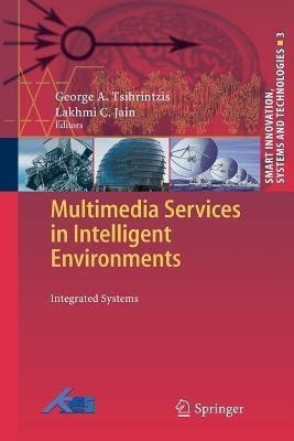 Multimedia Services in Intelligent Environments(English, Paperback, unknown)