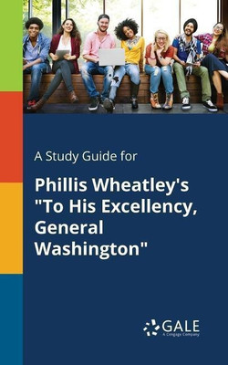 A Study Guide for Phillis Wheatley