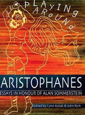 Playing Around Aristophanes(English, Hardcover, unknown)