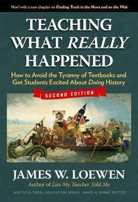 Teaching What Really Happened(English, Paperback, Loewen James W.)