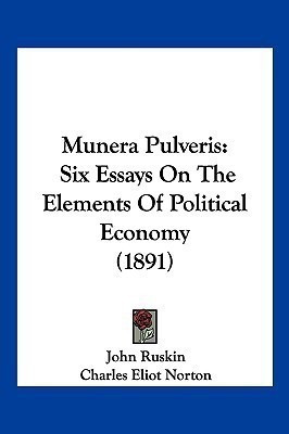 Munera Pulveris(English, Paperback, Ruskin John)