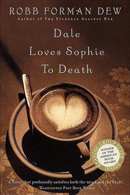 Dale Loves Sophie To Death(English, Paperback, Forman Dew Robb)