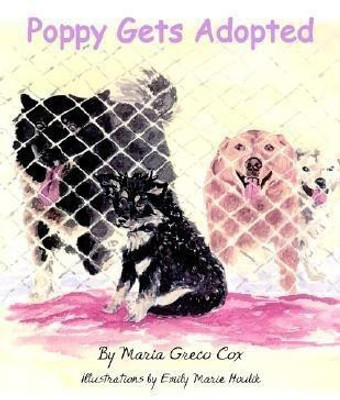 Poppy Gets Adopted(English, Paperback, Cox Maria Greco)