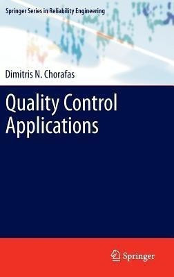 Quality Control Applications(English, Hardcover, Chorafas Dimitris N.)